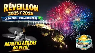 🔴 AO VIVO | Réveillon 2025/2026 em Cabo Frio 🇧🇷 🎆 Queima de Fogos na Praia do Forte | DRONE 4K