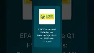 EPACK Durable Q1 FY26 Results: Revenue Dips 14.4% but EBITDA Up #q1fy26 #stockstowatch
