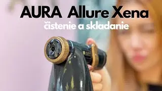 🤎AURA ALLURE XENA 🌟 Ako zložiť, rozložiť a vyčistiť pištoľ na nástrekové opaľovanie