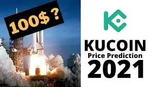 KuCoin Token Price Prediction For 2021 🔥 - Should I Buy KCS coin? 🚀