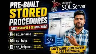 SQL Server Pre-Built Stored Procedures Every Developer & DBA Must Know |sp_helptext, sp_rename
