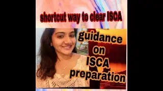 #cafinal ISCA - SHORTCUT preparation method to clear exam easily.