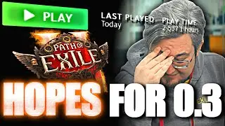WHAT I WANT TO SEE AFTER 2,500 HOURS OF POE2 (0.3.0 HOPES)
