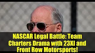 Юридическая тяжба NASCAR: драма между командами 23XI и Front Row Motorsports!