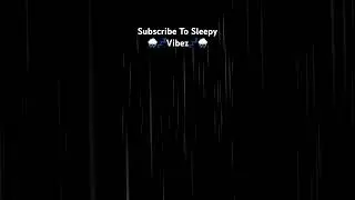 💤🌧️Rain DownPour💤🌧️ #shortsvideo #dimmedscreen #shortsvideo #sleep