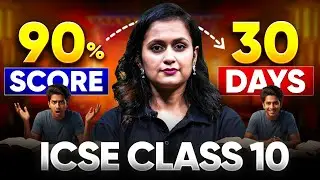 How to Score 95% in 30 Days - ICSE Class 10 | Final Strategy ICSE Boards 2026 #infinitylearn