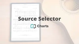 Source Selector | Charts