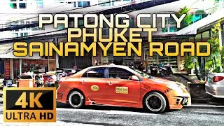 [4K]🇹🇭 PATONG CITY PHUKET 2021: SAINAMYEN ROAD | JULY 2021 VIRTUAL WALKING TOUR | PHUKET THAILAND