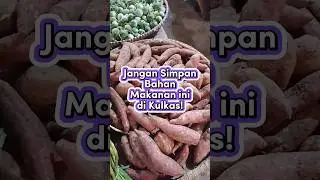 Jangan Simpan Ubi di Kulkas! Ini Alasannya 🍠❌