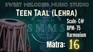 Teen Taal Lehra | 75bpm | 16 Matra | Scale C#