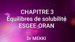 1 - CHAPITRE 3 - DÉFINITION DE LA SOLUBILITÉ