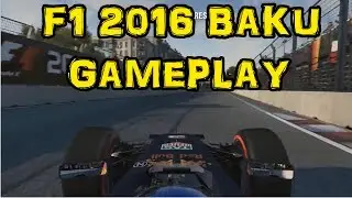 F1 2016 Gameplay - Daniel Ricciardo Red Bull Baku Azerbaijan