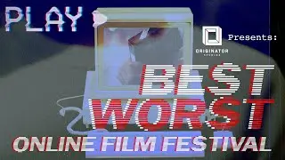 Best Worst Online Film Festival Ep. 1 Trailer
