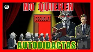 Por Qué el SISTEMA Odia a los AUTODIDACTAS – Maquiavelo (La Verdad Prohibida)