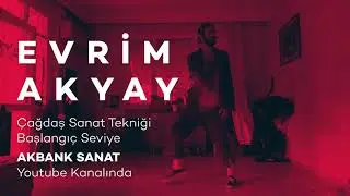 Çağdaş Dans Dersleri - Evrim Akyay