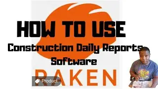 Helps Manage my Construction Business | Best Project Management Reporting Tool | Raken