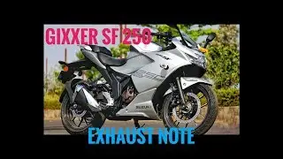 Suzuki Gixxer SF 250 Exhaust Note | Gixxer 250cc | 2019 | GIXXER CLUB
