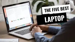 Don't Buy a Laptop Without Watching This! Our Top 5 Picks for Best Laptops