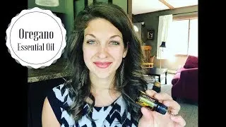 How To Use Oregano Essential Oil