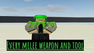 every melee weapon and tool in Roblox ZRPU (Zombies roleplay universe)