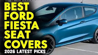 ✅ Топ-5: Лучшие чехлы на сиденья для Ford Fiesta 🚗 Чехлы на сиденья для Ford Fiesta 🚗 США 🚗 2026