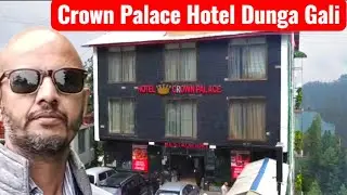 Hotel Crown Palace Dunga Gali