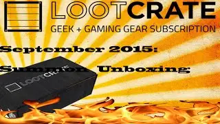 Lootcrate September 2015 - Summon Unboxing