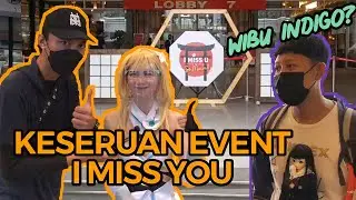 Keseruan Event Wibu MOI || VLOG EVENT WIBU