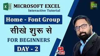 Advance Excel Font Group | Day-2 | Microsoft Excel