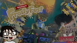 Let's Play Splatoon 3 Splatfestival Team Familie 👨‍👩‍👧‍👦 02 