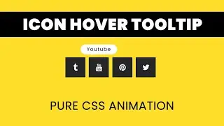 Social Media Icons with Tooltip on Hover | CSS Animations