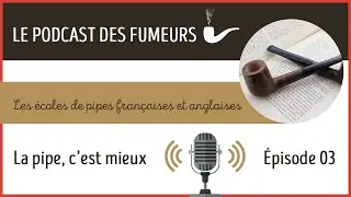Les &eacute;coles de pipes en France et en Angleterre