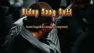 HIDUP SANG SUFI KARYA WALID IBRAHIM AL-MALIK