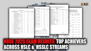 РЕЗУЛЬТАТЫ ЭКЗАМЕНА NBSE 2025: ЛУЧШИЕ УСПЕШНИКИ ПО НАПРАВЛЕНИЯМ HSLC И HSSLC
