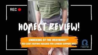 Unboxing the HeatBoost&trade; Heating Massage Lumbar Support Belt &ndash; Real User Feedback | RELIFE