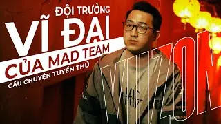 YUZON - người đội trưởng vĩ đại của MAD TEAM | C&acirc;u chuyện tuyển thủ