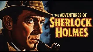 The Adventures of Sherlock Holmes by Arthur Conan Doyle 2 | Bedtime Fairy Tales Text Illustrations