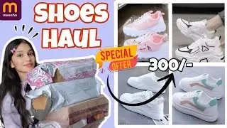 Meesho Shoes Haul 😱 ₹300 Me Best Stylish Sneakers | Girls Shoes Honest Review