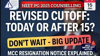 📢 MCC Important Notice: Revised Cutoff Delay Explained | Round-3 Update NEET PG 2025 ⏳