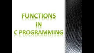 Functions C Programming (Part 1)