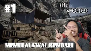 Menjelajahi map baru (New Update) || THE INFECTED Gameplay Part 1