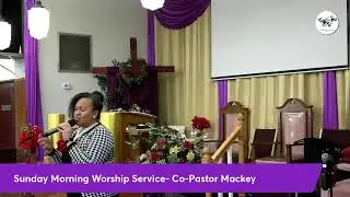 Morning Worship Service 1.31.25 - Co-Pastor Mackey - 