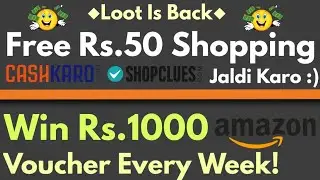 Shopclues Free Shopping Offer-Free Rs.50 Shopping On Shopclues + Win Rs.1000 Amazon Every Week!