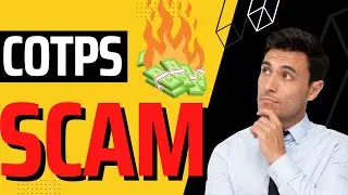 🛑COTPS Scam Can You Get Your Money Back?🛑