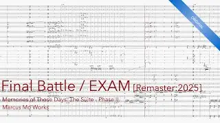 XI - Final Battle / EXAM [Remaster:2025] (MuseScore Studio Original)