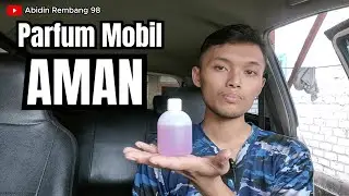 Ini Parfum mobil agya saya yang aman tidak bikin mabuk | pecinta lcgc agya ayla