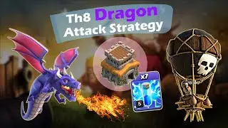 TH8 Dragon Attack Strategy | Best Towen Hall 8 Attack in 2022 | Clash Of Clans (COC)