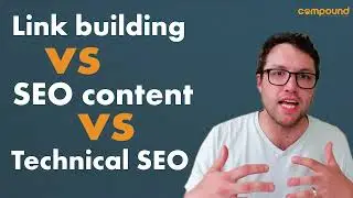 Link Building vs. SEO Content vs. Technical SEO - Which is best?