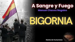 Bigornia: el héroe obrero que la guerra devoró vivo