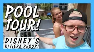 Pool TOUR at Disney's Riviera Resort! Main + Quiet Pool Layouts!